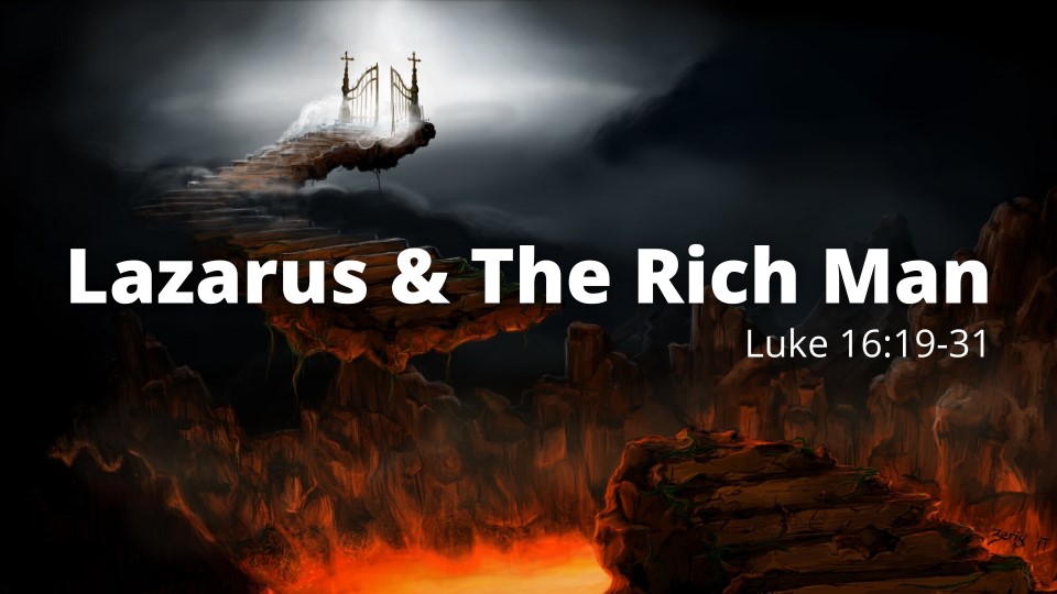 Lazarus & The Rich Man
