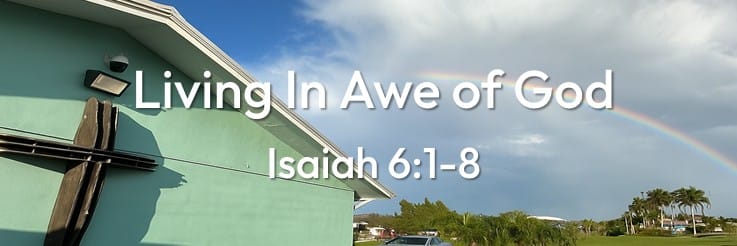 Living In Awe of God